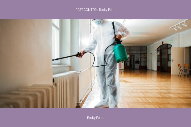 PEST CONTROL Rocky Point